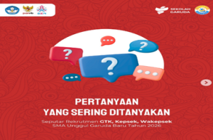 FAQ Rekrutmen SDM SMA Unggul Garuda Baru 2026