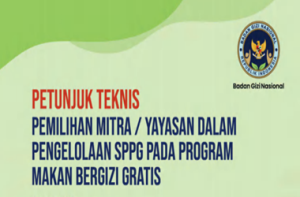 Juknis Pemilihan Yayasan Dalam Pengelolaan SPPG pada Program MBG