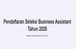 Pengumuman Pendaftaran Seleksi Business Assistant Tahun 2026 KDKMP