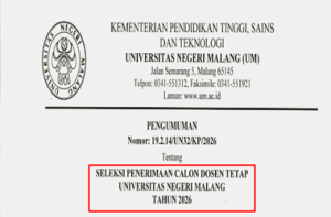 Pengumuman Seleksi Penerimaan Calon Dosen Tetap Universitas Negeri Malang 2026