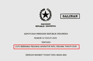 Keppres Nomor 42 Tahun 2025 tentang Cuti Bersama ASN Tahun 2026