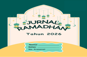 Jurnal Kegiatan Ramadan Murid Tahun 2026