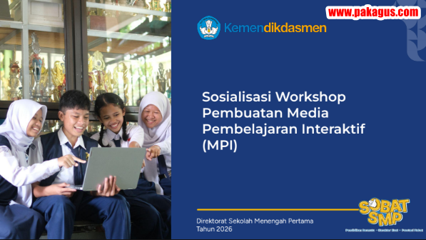 Materi Sosialisasi Workshop Pembuatan Media Pembelajaran Interaktif (MPI) SMP