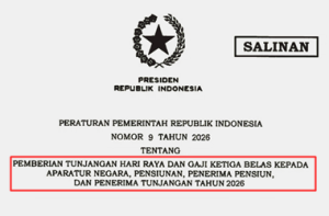PP Nomor 9 Tahun 2026 tentang Pemberian THR dan Gaji ke-13 ASN, Pensiunan, Penerima Pensiun, dan Penerima Tunjangan Tahun 2026