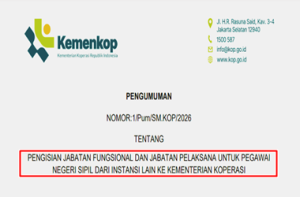 Pengumuman Pengisian Jabatan Fungsional dan Jabatan Pelaksana PNS dari Instansi Lain ke Kementerian Koperasi