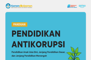 Panduan Pendidikan Antikorupsi PAUD Dikdasmen