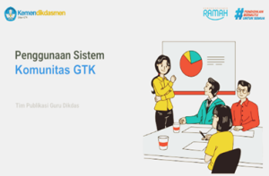 Panduan Sistem Komunitas GTK