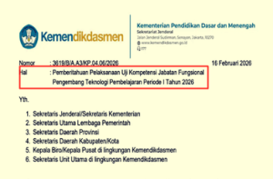 Surat Edaran Pemberitahuan Pelaksanaan Uji Kompetensi Jabatan Fungsional Pengembang Teknologi Pembelajaran Periode 1 Tahun 2026