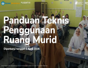 Panduan Teknis Penggunaan Ruang Murid