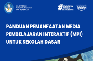 Panduan Pemanfaatan Media Pembelajaran Interaktif (MPI) SD