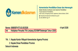 Surat Edaran Kebijakan Penyelia TKA Jenjang SD SMP Sederajat Tahun 2026