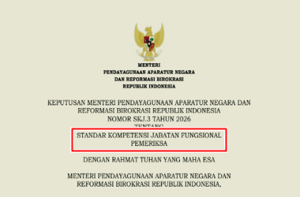 Kepmen PANRB Nomor SKJ.3 Tahun 2026 tentang Standar Kompetensi Jabatan Fungsional Pemeriksa