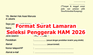Format Surat Lamaran Seleksi Penggerak HAM 2026